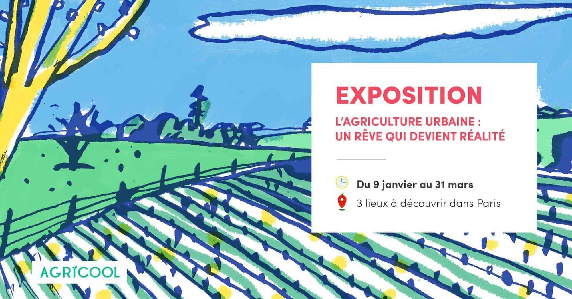 The poster for the Agricool Urban Agriculture Exhibition in Paris from January through March.