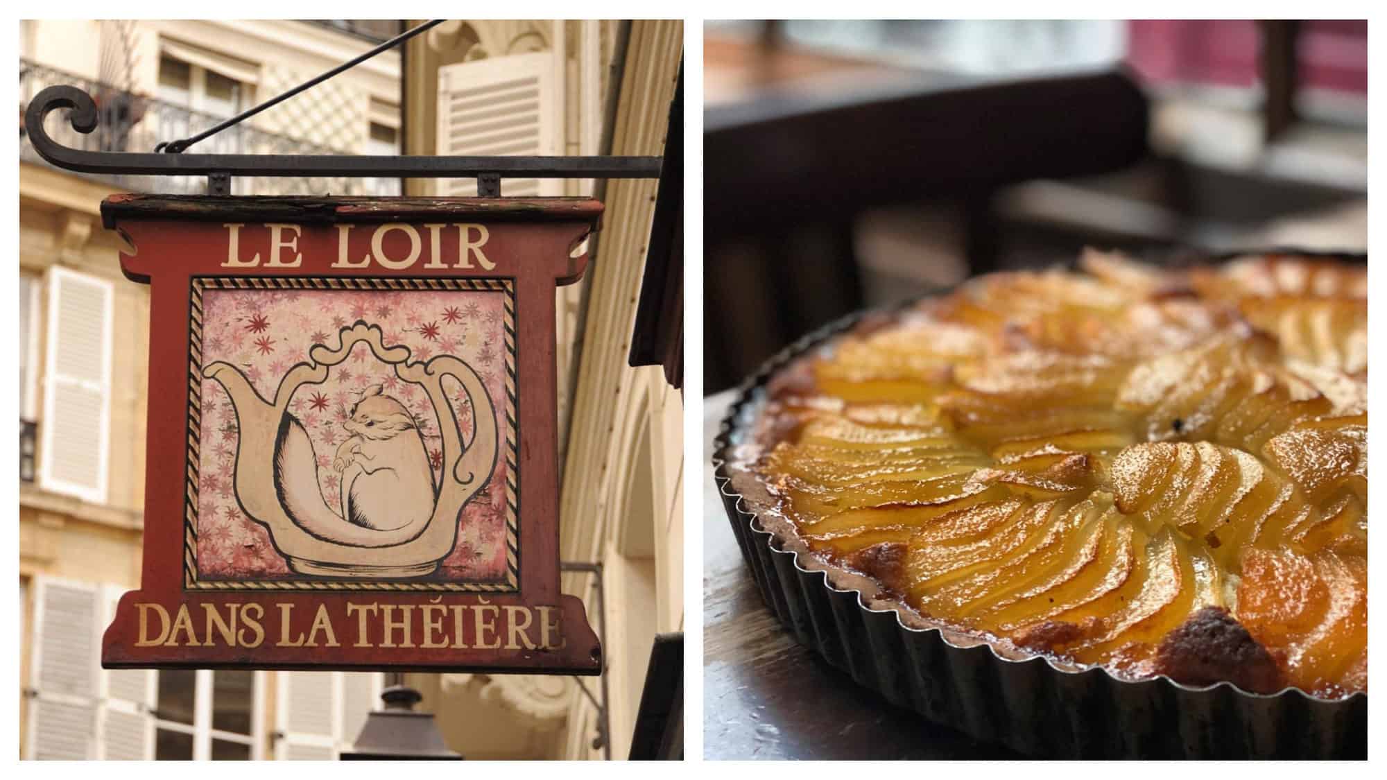The sign of Le Loir dans la Théière café in Paris' Marais area (left) and a pear tart on a wooden table (right).