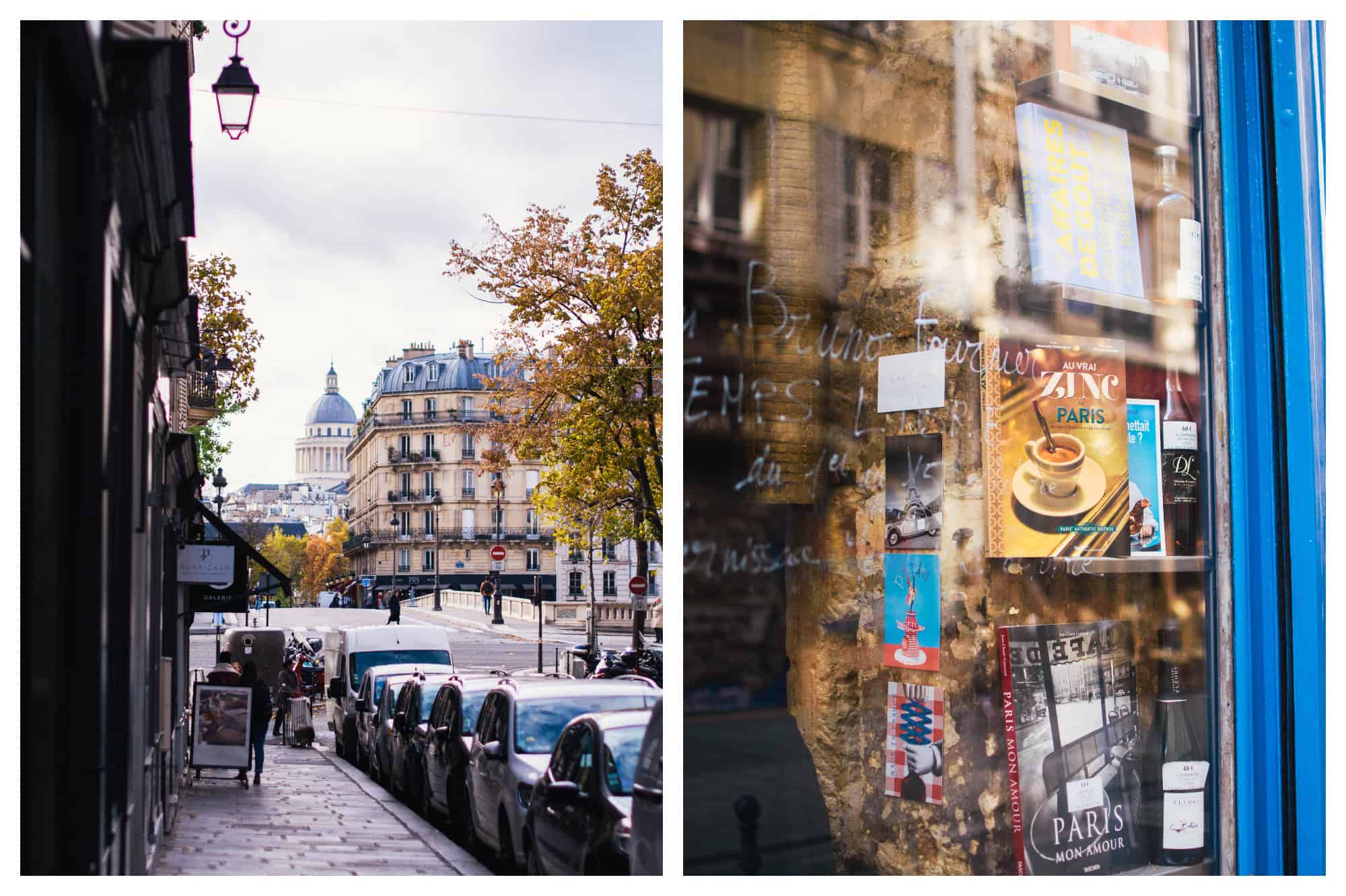 On left: an empty street on Île Saint Louis leads to a view of the Pantheon dome in Paris' Latin Quarter. On right: Books about Paris line a beautiful blue-trimmed store window.
