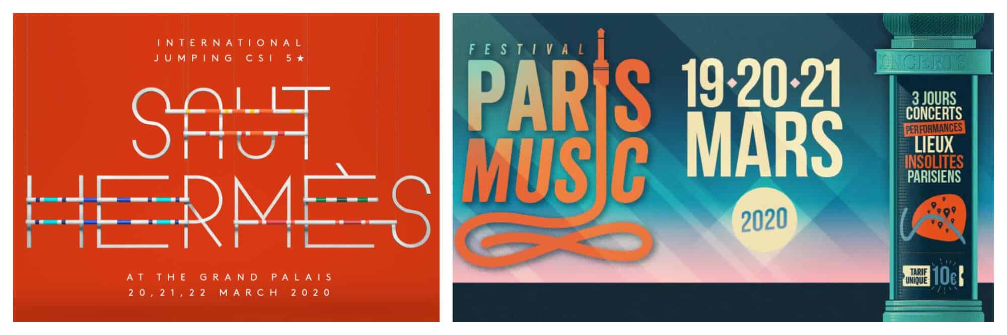 Banner for Saut Hermès hirse jumping event (left) and a poster of Paris music festival this March (right).