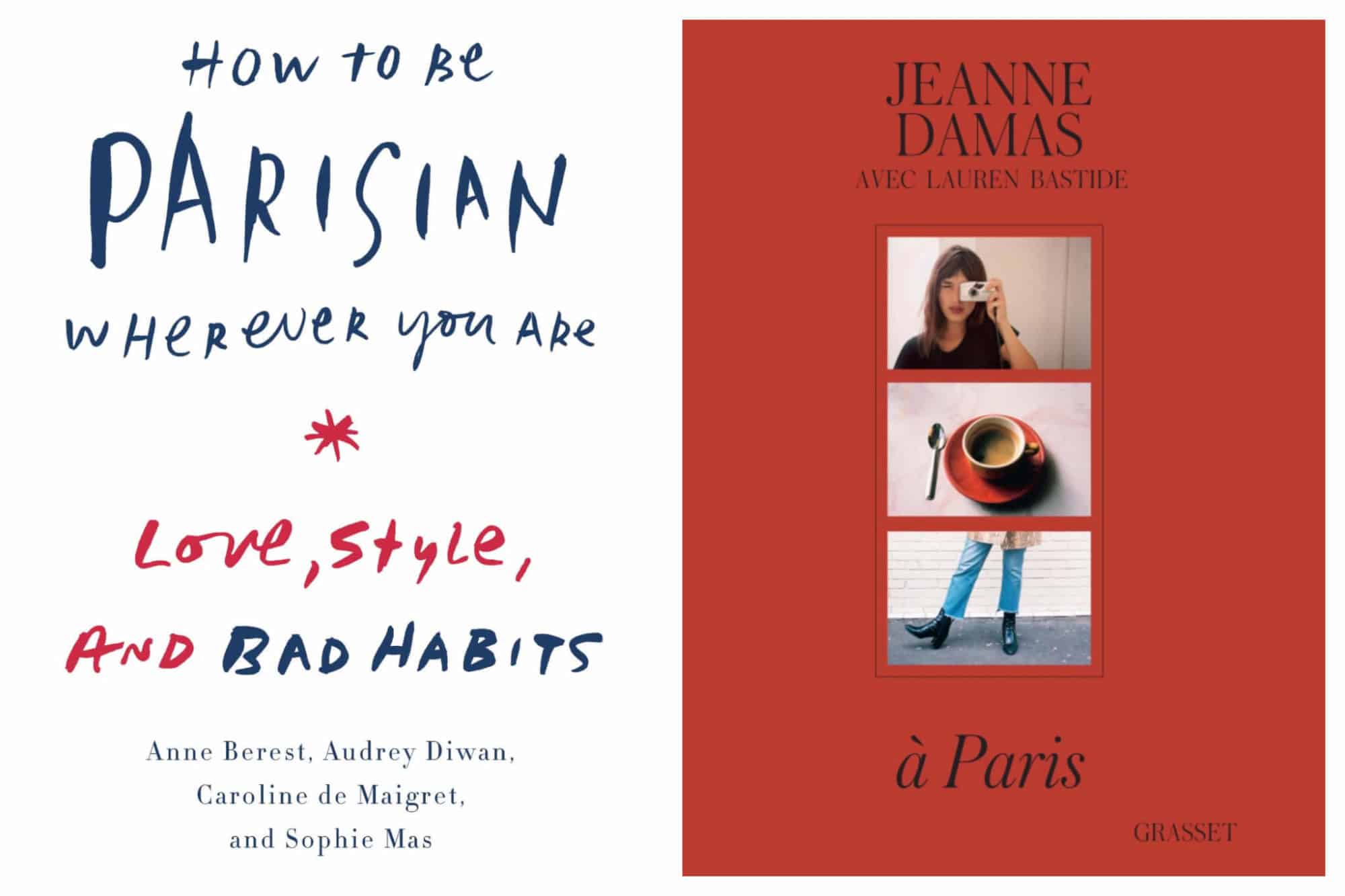 Left, the cover of the book 'How to be Parisian wherever you are'. Right, 'A Paris' book by Jeanne Damas, about Parisian style.