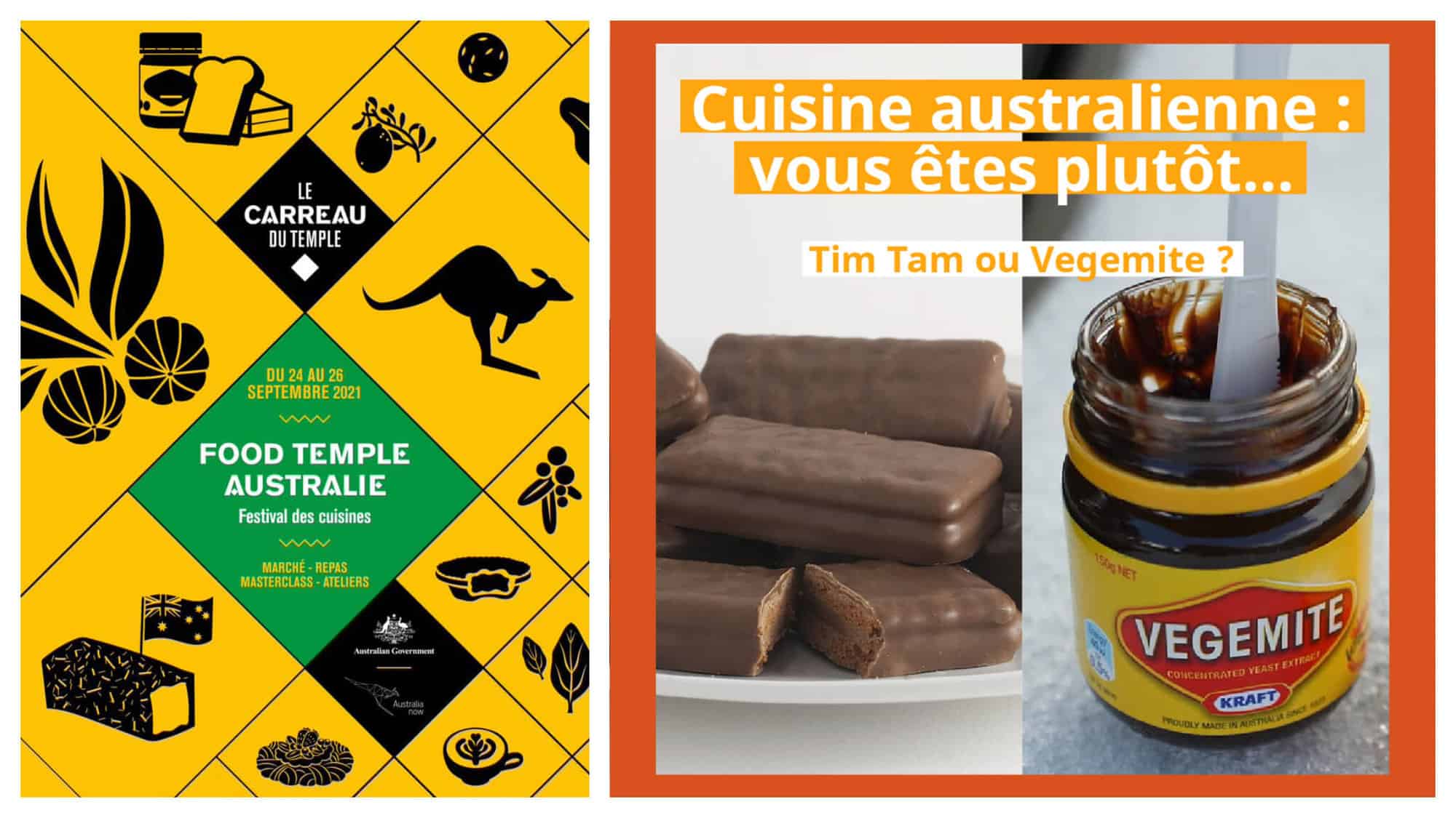 Left: promotional image for Food Temple Australie. Right: Tim tams and Vegemite with text overylayed in French: 'Cuisine australienne: Vous etes pluton Tim tam ou Vegemite?' 