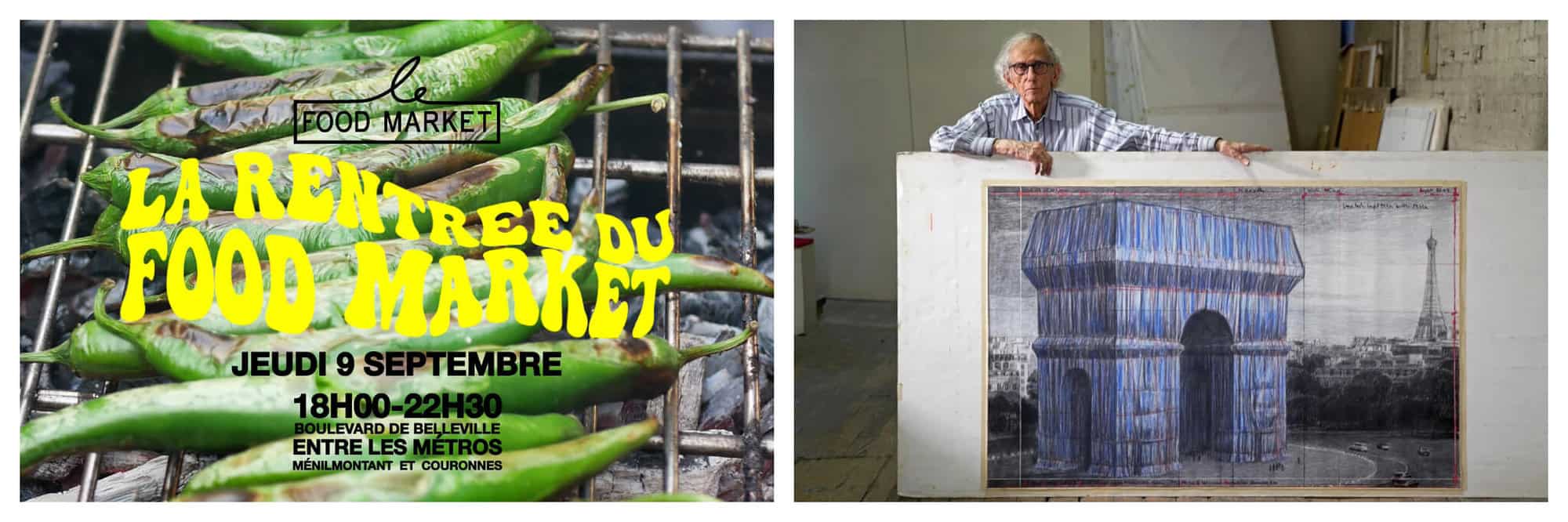 Left: promotional image for La Rentree du Food Market. Right: Christo with a drawing of the Eiffel Tower wrapped.