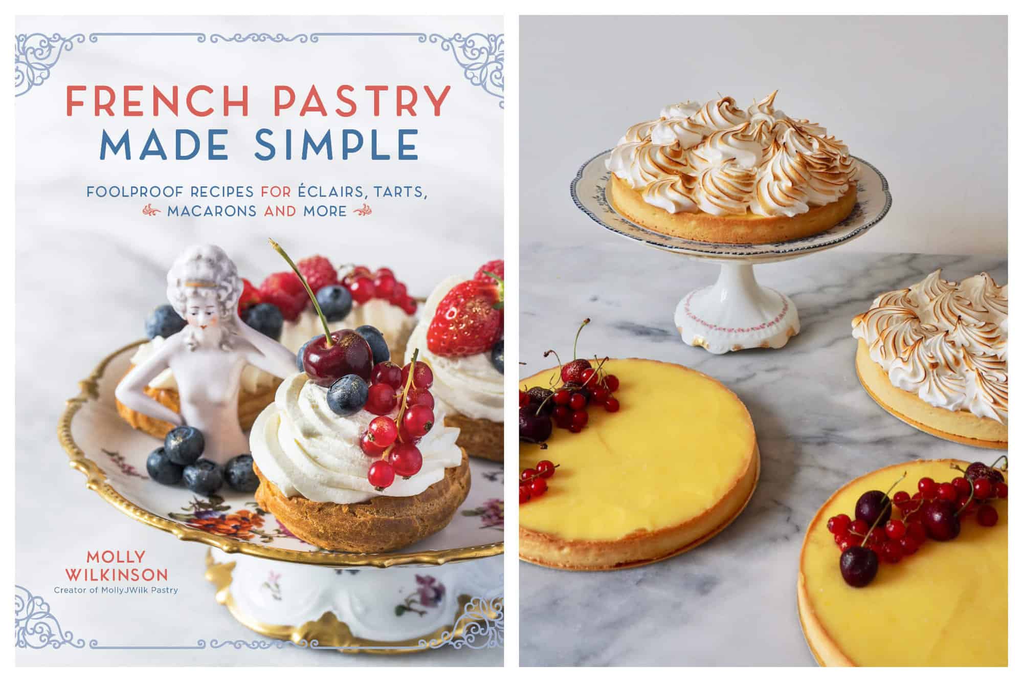 left: the cover of French Pastry Made Simple by Chef Molly Wilkinson . Right: an assortment of pastries made by Chef Molly Wilkinson presented on a marble top counter