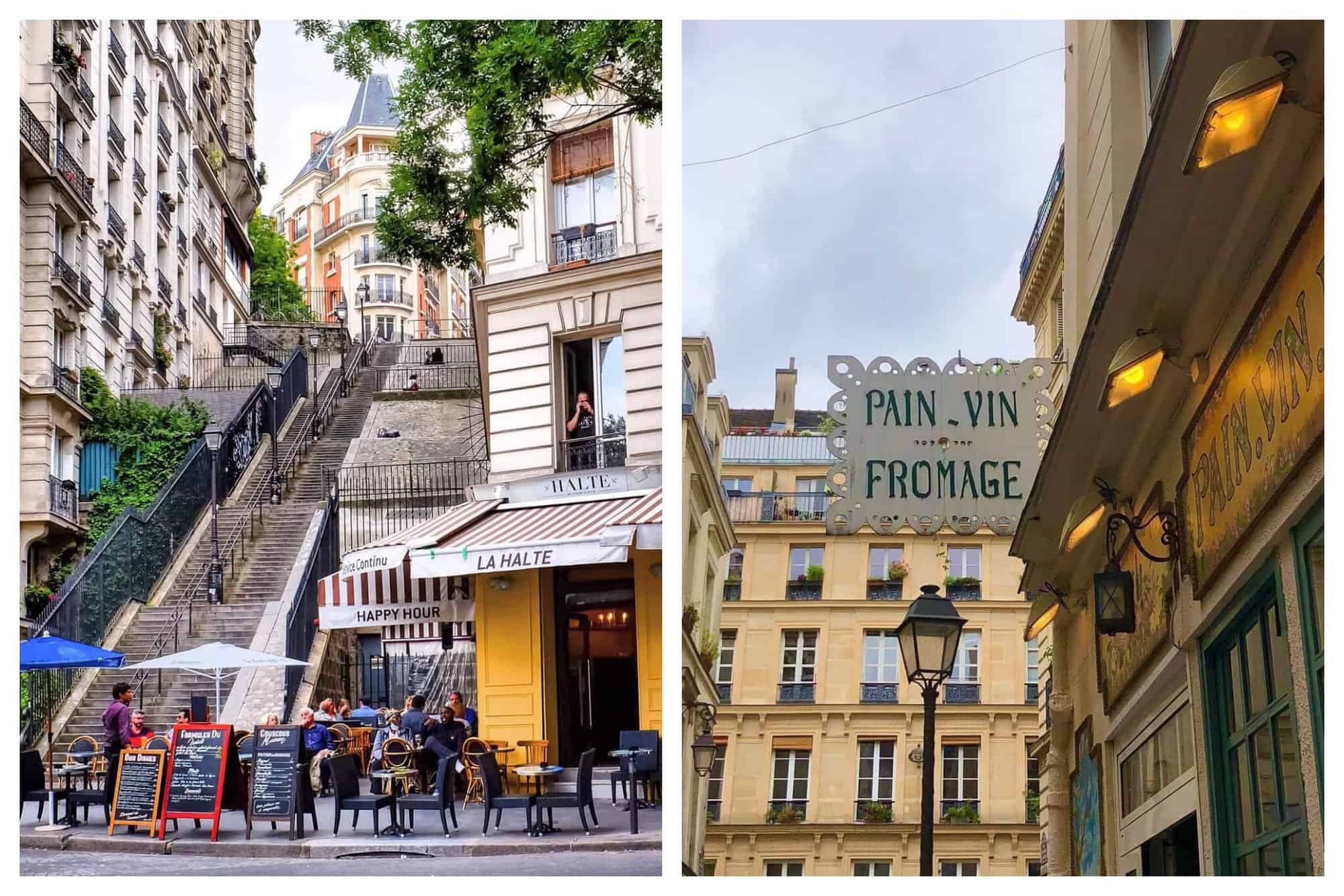 left: the stairs at montmartre. we can also see the cafe La Halte and people sitting on the terrace. A man can be seen on the window above the cafe,  talking on the phone.
right: a sign saying "pain, vin, fromgae". behind it, we can see a yellow building in Paris. 