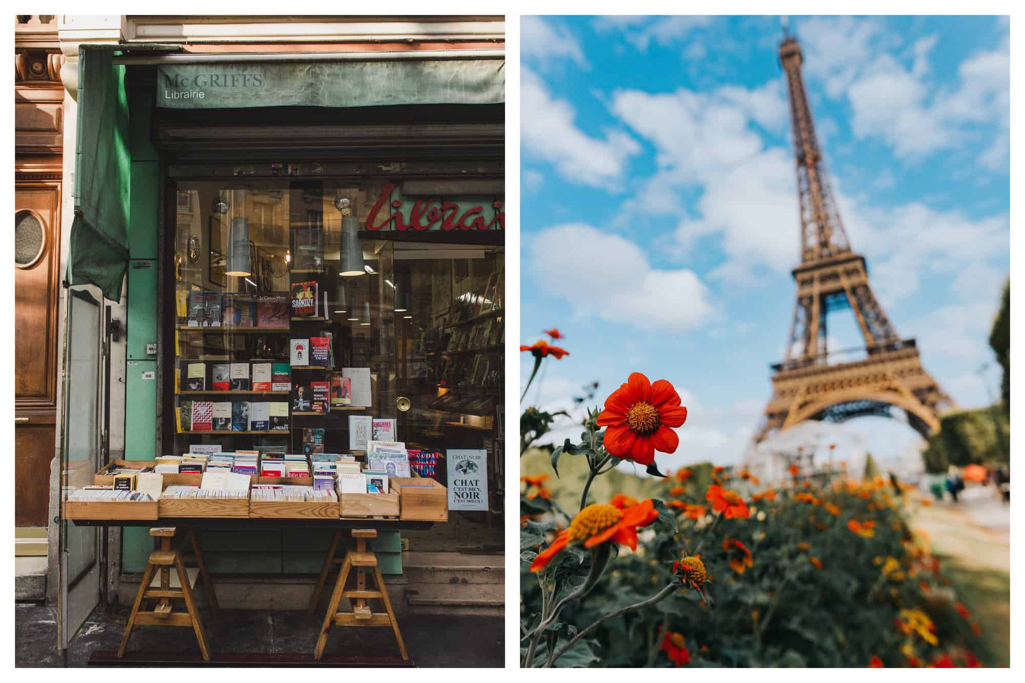 Left: the storefront of a librairie or bookshop in Montmartre. Right: a close up of red, orange, and yellow flowers with the Eiffel Tower in the background. 