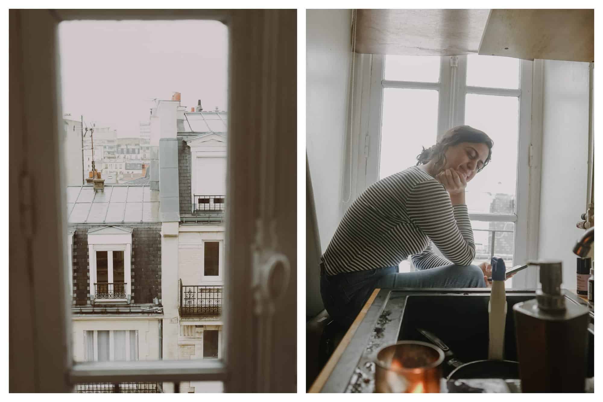 Left: A view of Parisian rooftops and top floors from a window on a cold, gray day. Right: The author is hanging out beside her kitchen sink inside her chambre de bonne.
