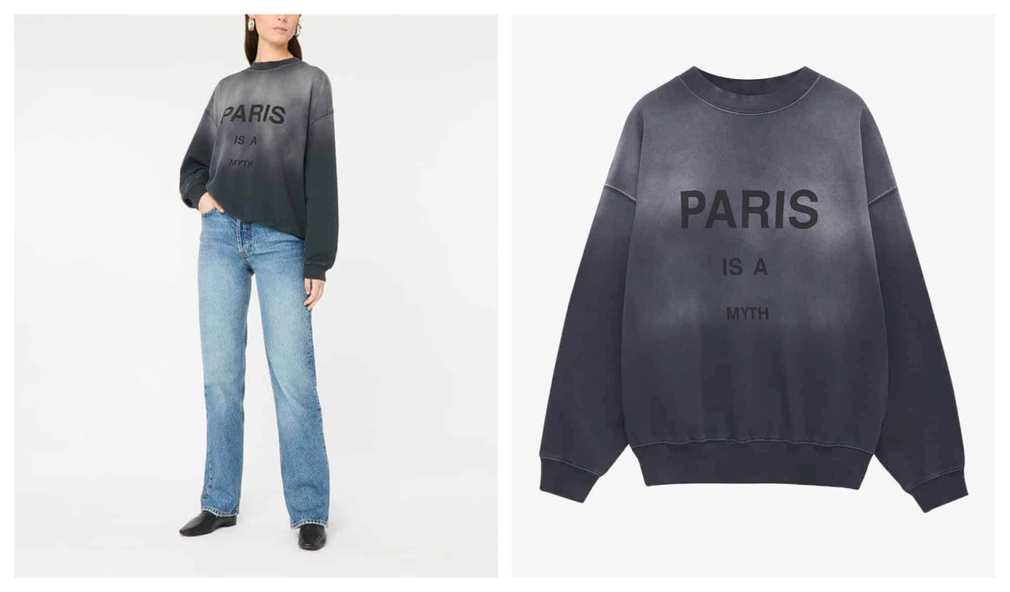 Left: A model in light blue jeans and a pair of black boots shows off the marbled grey "Paris is a myth" sweatshirt with her right hand in her jeans pocket. Right: A standalone image of the sweatshirt itself. It is marbled grey and has "Paris is a myth" in black lettering.