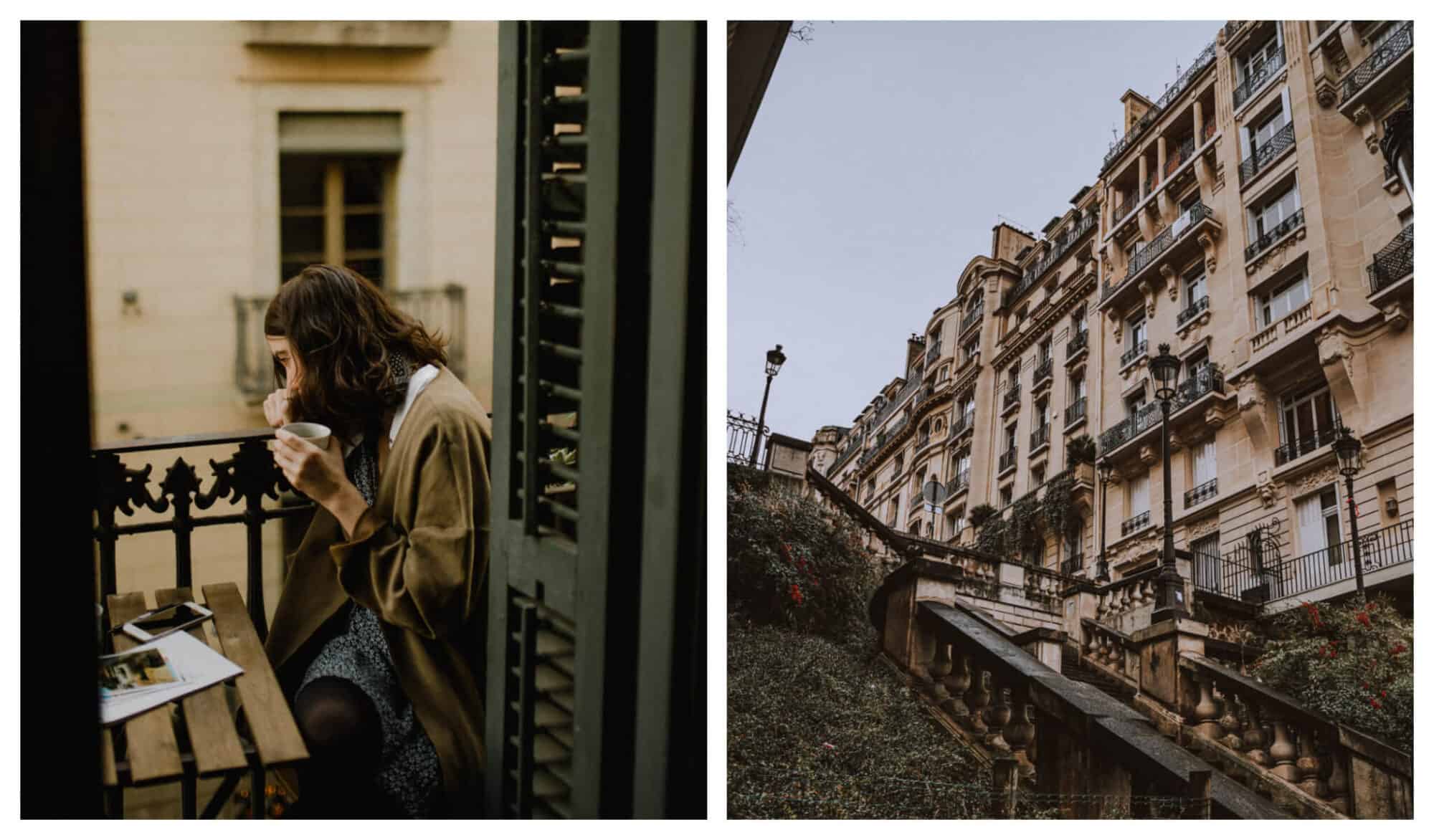 Left: A woman leans over a railing of her Parisian balcony, sitting at a wooden slatted table with her phone and some papers in front of her. She holds a cup of coffee close to her face and leans against the railing, looking down into the street below. Right: A view of the iconic Montmartre staircases, looking up towards the façade of the building to the right and the grey sky above.